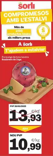 Sorli Formatge de bola tendre Sombrero de Copa oferta