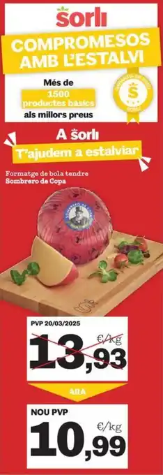 Sorli Formatge de bola tendre Sombrero de Copa oferta
