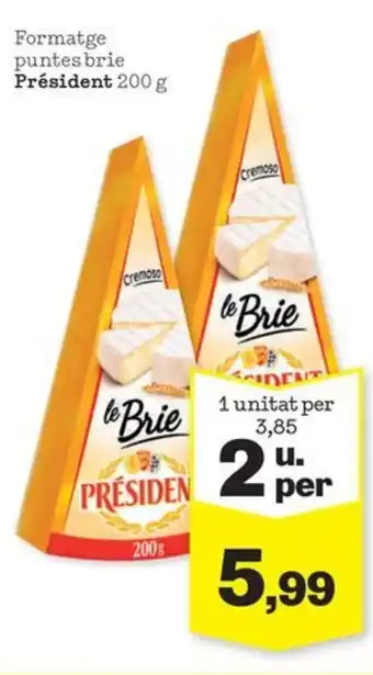 Sorli PRESIDENT Formatge puntes brie oferta