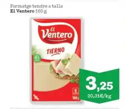 Sorli EL VENTERO Formatge tendre a talls oferta
