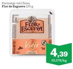 Sorli FLOR DE ESGUEVA Formatge vell falca oferta