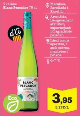 Sorli Vi blanc Blanc Pescador oferta