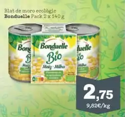 Sorli BONDUELLE Blat de moro ecològic oferta