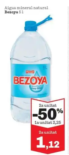 Sorli BEZOYA Aigua mineral natural oferta
