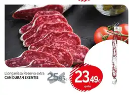 Condis CAN DURAN EXENTIS Llonganissa Reserva extra oferta
