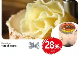 Condis TÊTE DE MOINE Formatge oferta