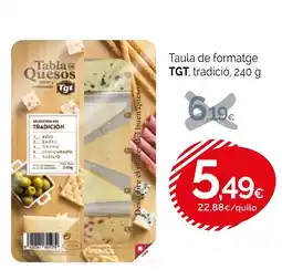 Condis TGT Taula de formatge oferta