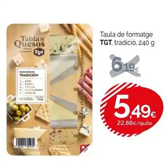 Condis TGT Taula de formatge oferta