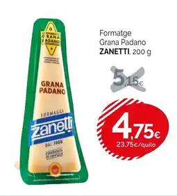ZANETTI Formatge Grana Padano