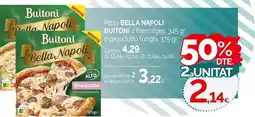 Condis BELLA NAPOLI BUITONI Pizza oferta