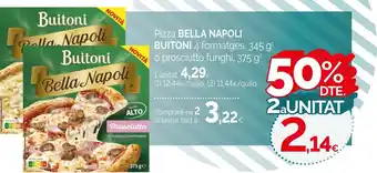 Condis BELLA NAPOLI BUITONI Pizza oferta