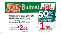 Condis BUITONI FINISSIMA MAXI Massa per a pizza oferta