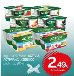 Condis ACTIVIA, ACTIVIA 0% o ZEROOO logurt amb fruites oferta