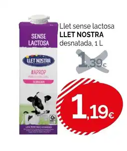 Condis LLET NOSTRA Llet sense lactosa oferta