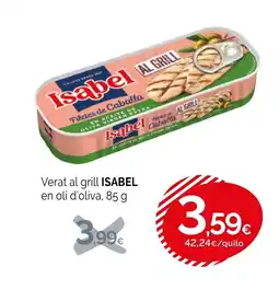 Condis ISABEL Verat al grill en oli d'oliva oferta
