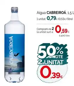 Condis CABREIROÁ Aigua oferta