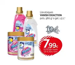 Condis VANISH OXIACTION Llevataques oferta