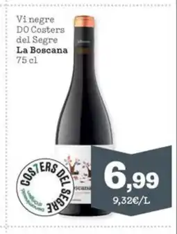 Sorli LA BOSCANA Vi negre DO Costers del Segre oferta