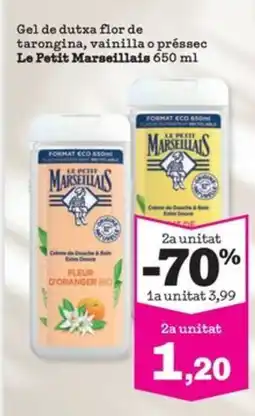 Sorli LE PETIT MARSEILLAIS Gel de dutxa flor de tarongina, vainilla o préssec oferta