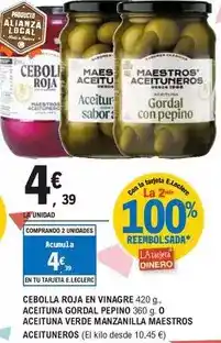 E.Leclerc Maestros aceituneros - cebolla roja en vinagre, aceituna gordal pepino o aceituna verde manzanilla oferta