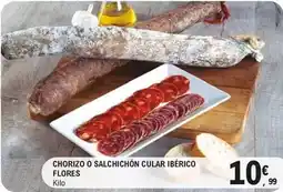 E.Leclerc Flores - chorizo o salchichón cular ibérico oferta