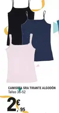 E.Leclerc Camiseta sra tirante algodón oferta