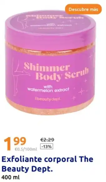 Action Exfoliante corporal The Beauty Dept. oferta