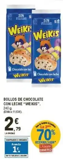 E.Leclerc "WEIKIS" Bollos de chocolate con leche oferta