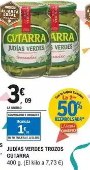 E.Leclerc Gvtarra - judías verdes trozos oferta