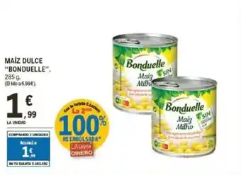 E.Leclerc "BONDUELLE" Maíz dulce oferta