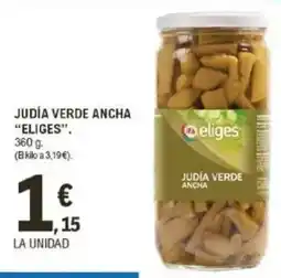 E.Leclerc IFA ELIGES Judía verde ancha oferta