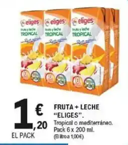 E.Leclerc IFA ELIGES Fruta + leche oferta