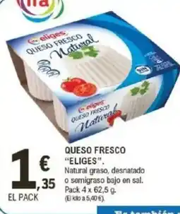 E.Leclerc IFA ELIGES Queso fresco oferta