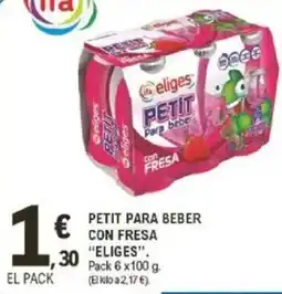 E.Leclerc IFA ELIGES Petit para beber con fresa oferta