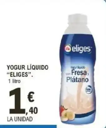 E.Leclerc IFA ELIGES Yogur líquido oferta