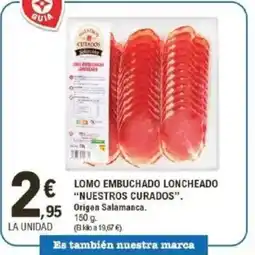 E.Leclerc Lomo embuchado loncheado "nuestros curados". oferta