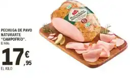 E.Leclerc "CAMPOFRIO" Pechuga de pavo naturarte oferta