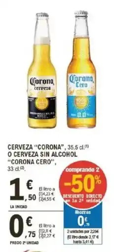 E.Leclerc "CORONA CERO" Cerveza "corona" o cerveza sin alcohol oferta