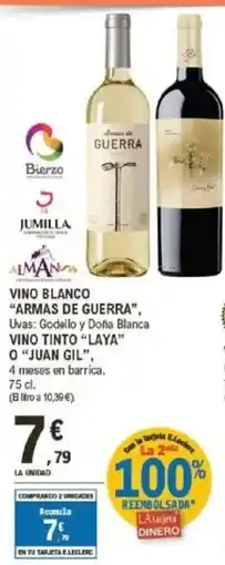 E.Leclerc Vino blanco uvas: godello y doña blanca vino tinto "laya" vino tinto roble "la planta". o "juan gil", oferta