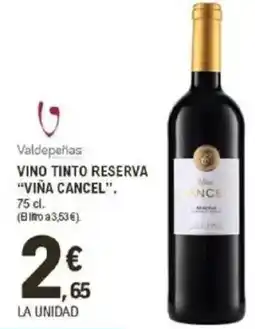 E.Leclerc "VIÑA CANCEL" Vino tinto reserva oferta