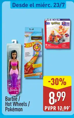 ALDI Barbie/ Hot Wheels / Pokémon oferta