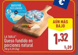 ALDI LA TABLA Queso fundido en porciones natural oferta