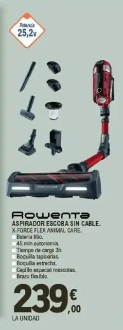 E.Leclerc ROWENTA Aspirador escoba sin cable. x-force flex animal care. oferta