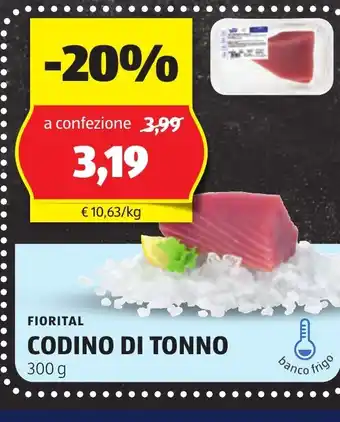 Lidl FIORITAL Codino di tonno oferta