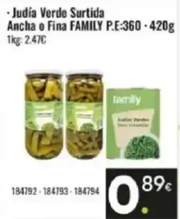 Family Cash FAMILY Judía Verde Surtida Ancha o Fina oferta