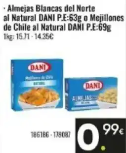 Family Cash DANI Almejas blancas del norte al natural dani p.e:63g o mejillones 1kg: 7.51€ de chile al natural oferta