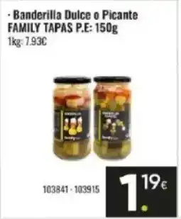Family Cash FAMILY TAPAS Banderilla Dulce o Picante oferta