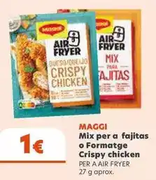 Coviran MAGGI Mix para fajitas o Queso Crispy chicken oferta
