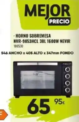 Family Cash Horno sobremesa nvr-9853hcl 1600w nevir 186530 oferta