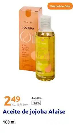 Action ALAISE Aceite de jojoba oferta